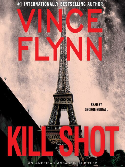 Title details for Kill Shot by Vince Flynn - Wait list